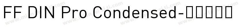 FF DIN Pro Condensed字体转换